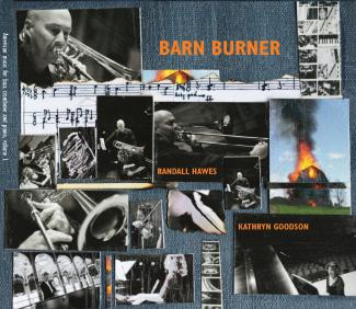 Barn Burner Randall Hawes